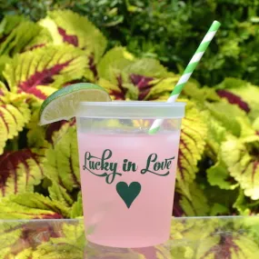 Custom "Lucky in Love" Stadium Party Cups