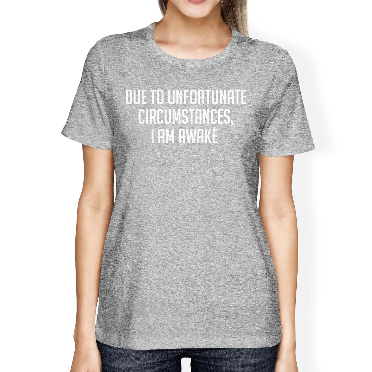 Unfortunate Circumstances Woman's Heather Grey Top Typographic Tee